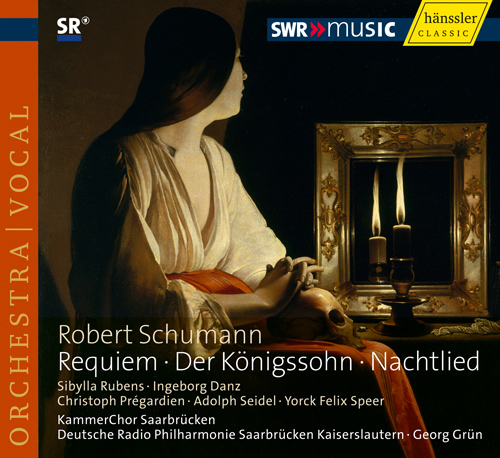 SCHUMANN, R.: Requiem / Der Konigssohn / Nachtlied (Saarbrucken Chamber Choir, German Radio Saarbrucken-Kaiserslautern Philharmonic, Grun)
