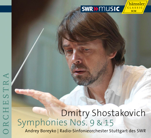 SHOSTAKOVICH, D.: Symphonies Nos. 9 and 15 (Stuttgart Radio Symphony, Boreyko)
