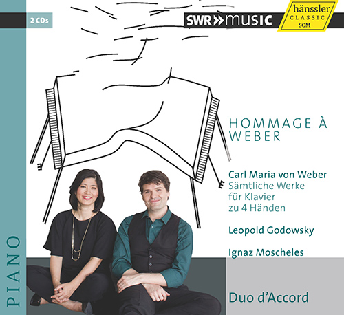 WEBER, C.M. von: Piano 4-Hand Works (Complete) (Hommage à Weber) (Duo d'Accord)