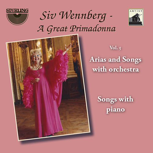 WENNBERG, Siv: Great Primadonna (A), Vol. 5