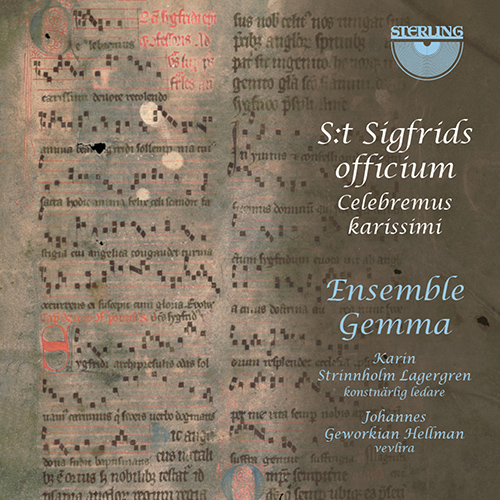 ST. SIGFRIDS OFFICIUM CELEBREMUS KARISSIMI (Lagergren, Hellman, Ensemble Gemma)