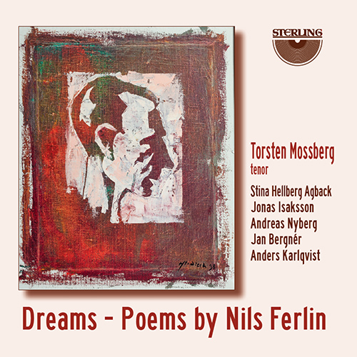 DREAMS - Poems by Nils Ferlin (Mossberg, Isaksson, Nyberg, Bergnér, Karlqvist)