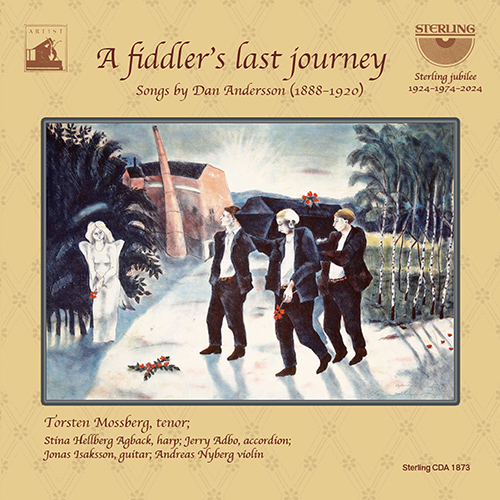 Vocal Recital (Tenor): Mossberg, Torsten - AGREN, R. / ANDERSSON, D. / BERGMAN, N. / SÖDERLUNDH, L.B. / SÖRMAN, P. (A fiddler's last journey)