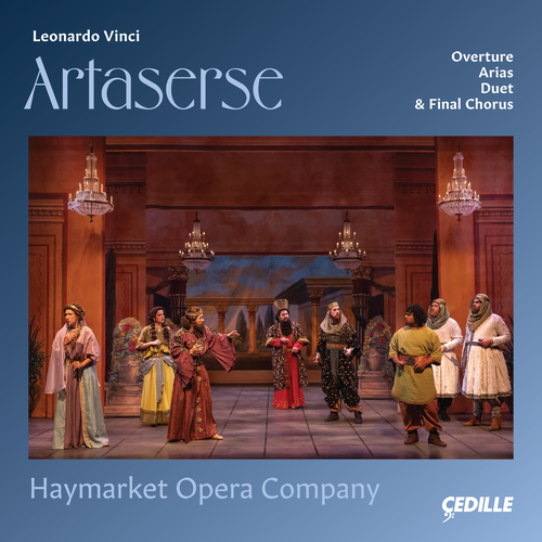VINCI, L.: Artaserse [Opera] (Kangmin Justin Kim, Fons, Murrah, Ferring, Haymarket Opera Company, Trompeter)