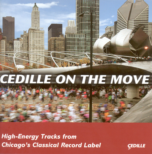 CEDILLE ON THE MOVE (Sampler)