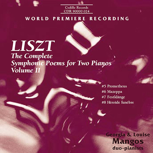 LISZT: Complete Symphonic Poems for Two Pianos, Vol. 2 (The)