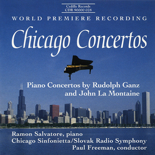 GANZ, R.: Piano Concerto in E-Flat Major / LA MONTAINE, J.: Piano Concerto No. 4 (Salvatore, Chicago Sinfonietta, Slovak Radio Symphony, Freeman)