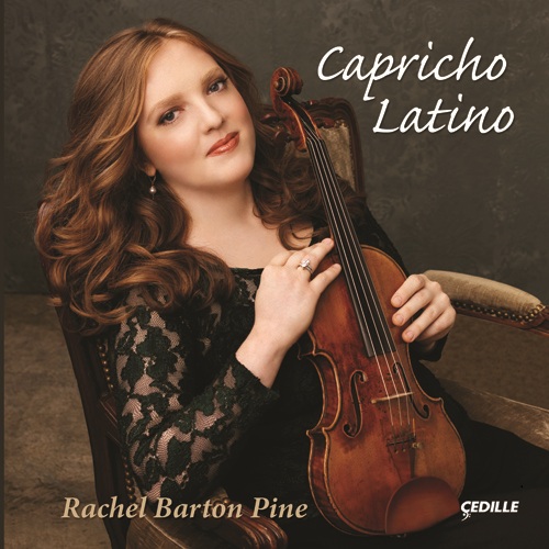 Violin Recital: Pine, Rachel Barton - ALBENIZ, R.B. / CORDERO, R. / ESPEJO, C. / QUIROGA, M. / YSAYE, E. / GONZALEZ, L.J. (Capricho Latino)