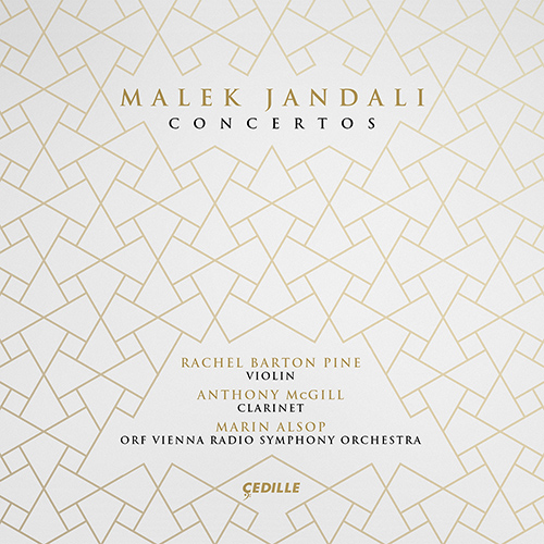 JANDALI, M.: Clarinet Concerto / Violin Concerto (Barton Pine, McGill, ORF Vienna Radio Symphony, M. Alsop)
