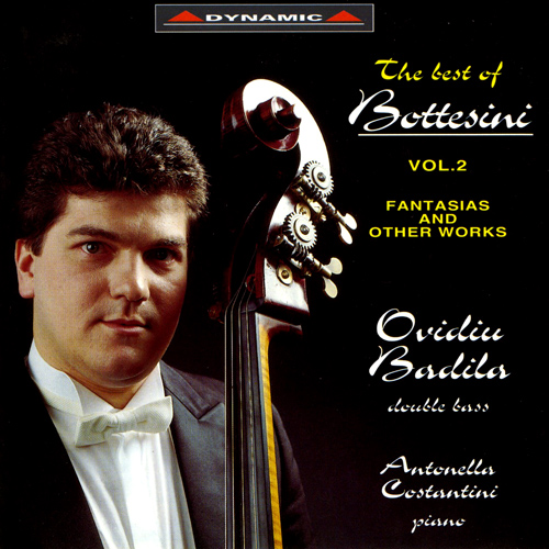 BOTTESINI: Double Bass Music, Vol. 2 - Fantasias and Other Works