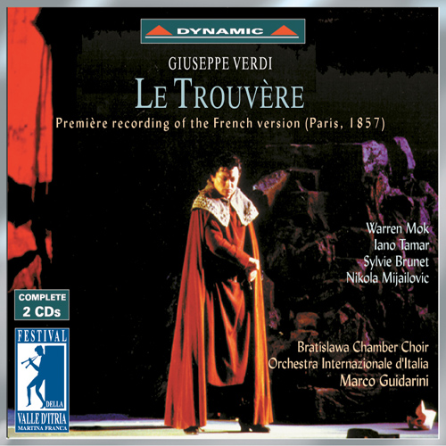 VERDI: Trouvere (Le) (Il Trovatore) (1857 Paris Version)