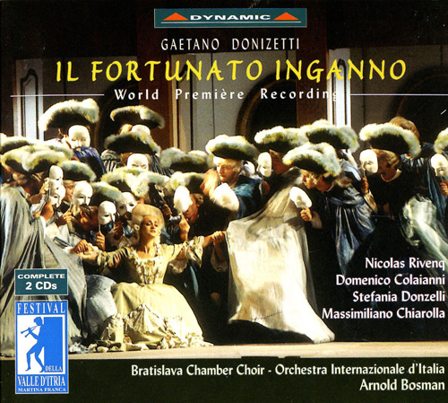 DONIZETTI: Fortunato inganno (Il) [Opera] (Festival della Valle d'Itria, 1998)