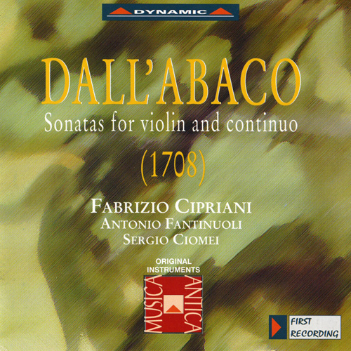 DALL'ABACO: Violin Sonatas in D Major / D Minor / A Minor / G Minor / B-Flat Major / B Minor