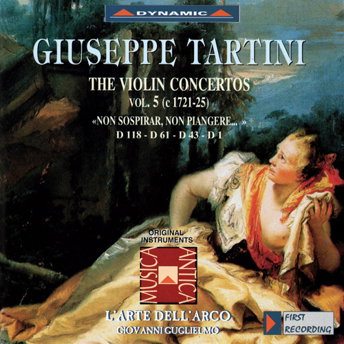 TARTINI, G.: Violin Concertos, Vol.  5 (L'Arte dell'Arco) - D. 1, 43, 61, 118, 
