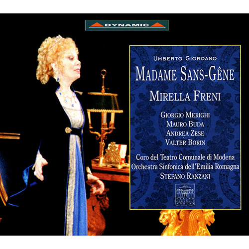 GIORDANO: Madame Sans-Gene GIORDANO: Madame Sans-Gene