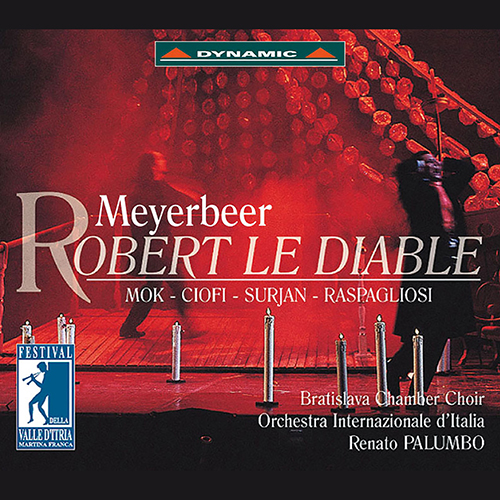 MEYERBEER: Robert le diable MEYERBEER: Robert le diable
