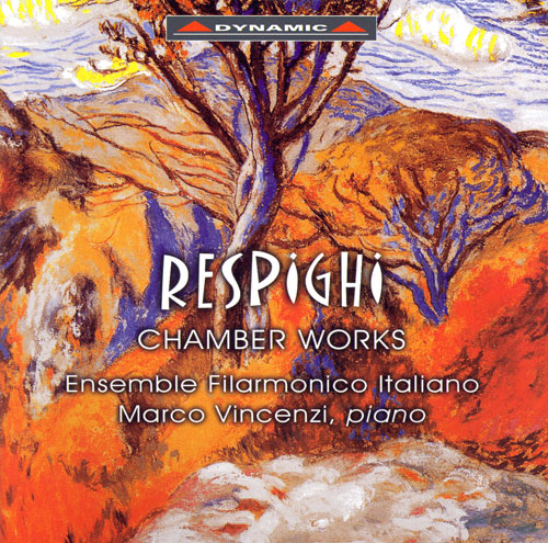RESPIGHI: Chamber Works