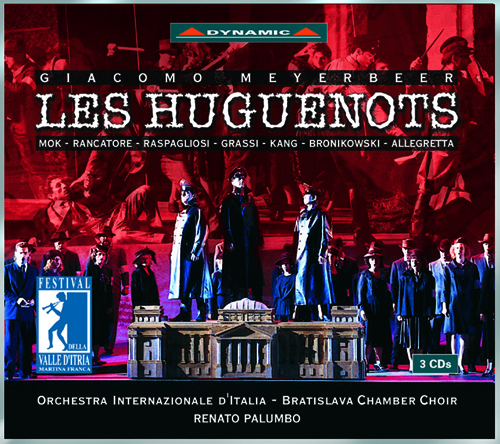 MEYERBEER: Huguenots (Les) MEYERBEER: Huguenots (Les)