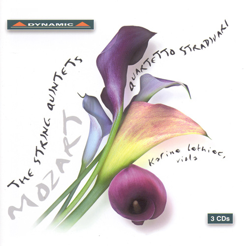 MOZART, W.A.: String Quintets (Complete) (Quartetto Stradivari, Lethiec)