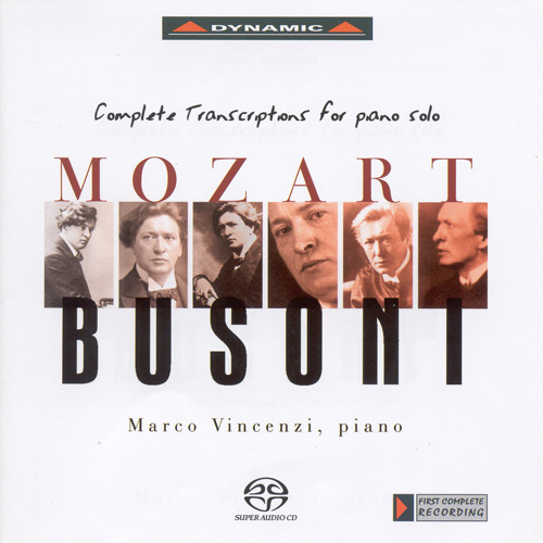 BUSONI: Mozart - Symphonies Nos. 30, 32 and 37 / Variations - study after Mozart's Serenata from Don Giovanni / An die Jugend (excerpt)