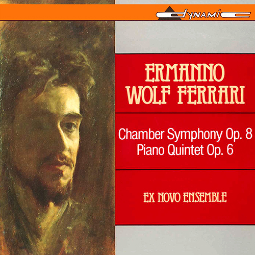 WOLF-FERRARI: Sinfonia da camera in B-Flat Major / Piano Quintet in D-Flat Major