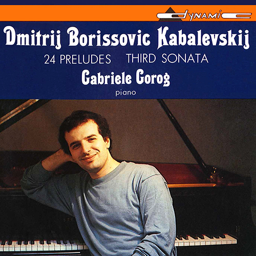KABALEVSKY: 24 Preludes / Piano Sonata No. 3
