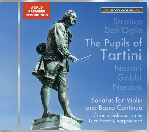 Violin and Harpsichord Recital: Siskovic, Crtomir / Ferrini, Luca - STRATICO, M. / DALL'OGLIO, D. / NAZARI, A. / GOBBI, I. (The Pupils of Tartini)