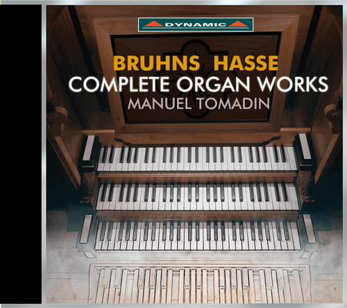 BRUHNS, N. / HASSE, N.: Organ Works (Tomadin)