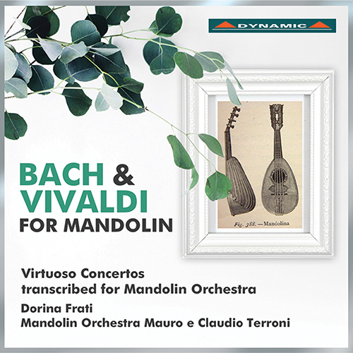 Arrangements for Mandolin Orchestra - BACH, J.S. / VIVALDI, A. (Mauro and Claudio Terroni Mandolin Orchestra, Frati)