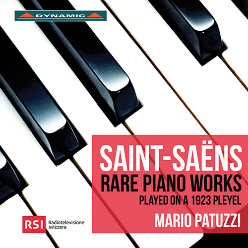 SAINT-SAËNS, C.: Suite in F Major / Piano Album / Mazurkas (Rare Piano Works Played on a 1923 Pleyel) (Patuzzi)