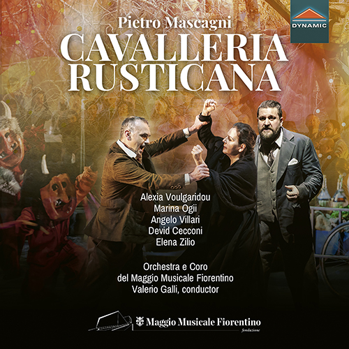 MASCAGNI, P.: Cavalleria Rusticana [Opera] (Voulgaridou, Ogii, Villari, Cecconi, Zilio, Fiorentino Maggio Musical Chorus and Orchestra, Galli)