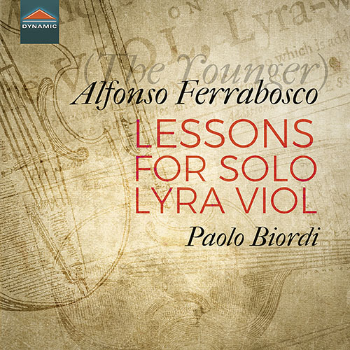FERRABOSCO II, A.: Lessons for Lyra-Viol, Vols. 1-3 (Biordi)