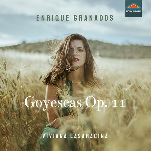 GRANADOS, E.: Goyescas (Lasaracina)