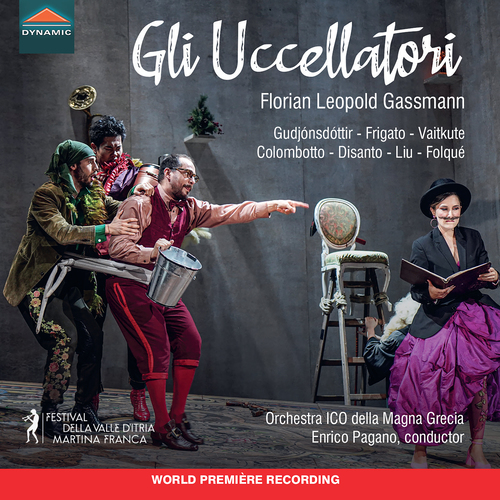 GASSMANN, F.L.: Gli uccellatori [Opera] (Gudjónsdóttir, Frigato, Vaitkute, Colombotto, Disanto, Orchestra Ico della Magna Grecia, Pagano)