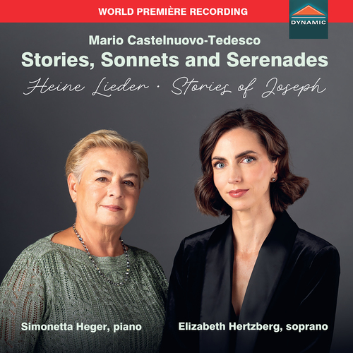 CASTELNUOVO-TEDESCO, M.: Stories, Sonnets and Serenades (Hertzberg, Heger)