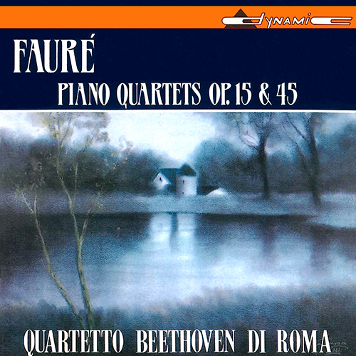 FAURÉ: Piano Quartets Nos. 1 and 2
