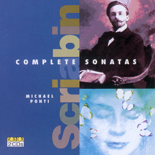 SCRIABIN, A.: Piano Sonatas (Complete) (Ponti)