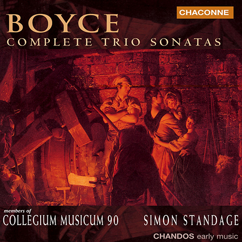BOYCE, W.: Trio Sonatas (Complete) (Standage, Comberti, Coe, Parle)