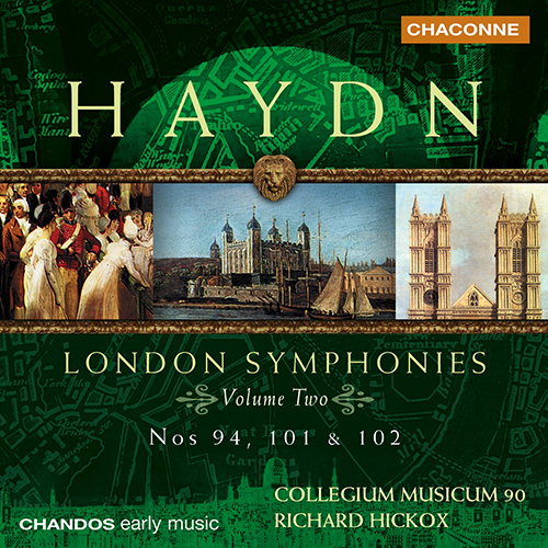 HAYDN, J.: London Symphonies, Vol. 2 (Collegium Musicum 90, Hickox)
