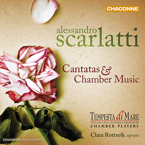 SCARLATTI, A.: Cantatas / Chamber Music - Ardo, e ver, per te d'amore / Non so qual più m'ingombra / Quella pace gradita (Rottsolk, Tempesta di Mare)
