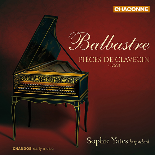BALBASTRE, C.-B.: Pièces de clavecin, Book 1 (Yates)