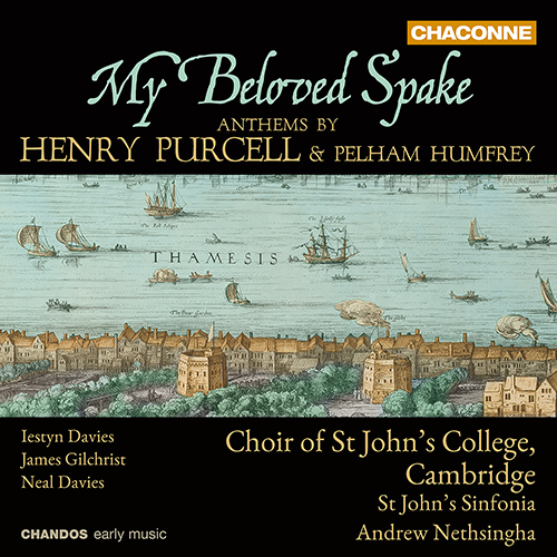Choral Concert: St. John's College Choir, Cambridge - PURCELL, H. / HUMFREY, P. (My Beloved Spake)