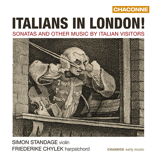 ITALIANS IN LONDON! - Sonatas and Other Music by Italian Visitors (Standage, Chylek)