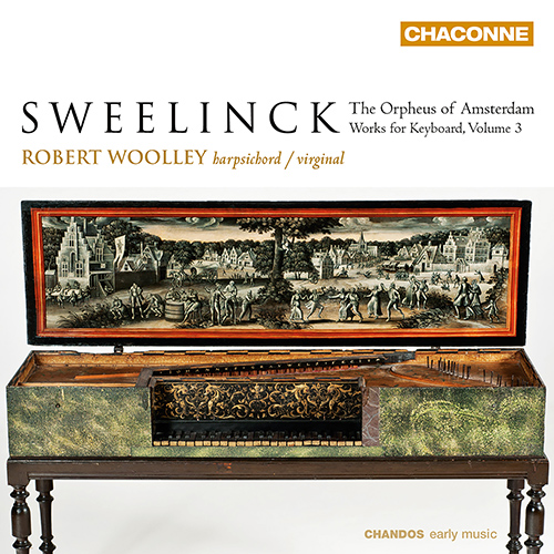 SWEELINCK, J.P.: Keyboard Works, Vol. 3: The Orpheus of Amsterdam (Woolley)