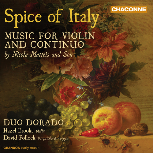 MATTEIS Sr. and Jr., N.: Music for Violin and Continuo (Spice of Italy) (Duo Dorado)