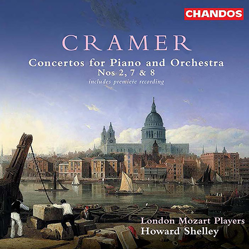 CRAMER, J.B.: Piano Concertos Nos. 2, 7 and 8 (London Mozart Players, Shelley)