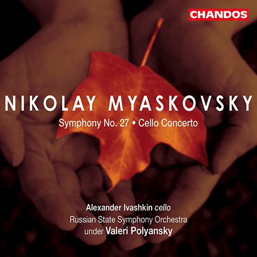 MYASKOVSKY, N.Y.: Symphony No. 27 / Cello Concerto, Op. 66 (Ivashkin, Russian State Symphony, Polyansky)