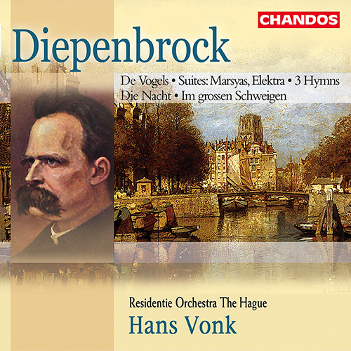 DIEPENBROCK, A.: De Vogels / Marsyas of De betooverde bron: Suite / Elektra / Hymns (Residentie Orkest The Hague, Vonk)