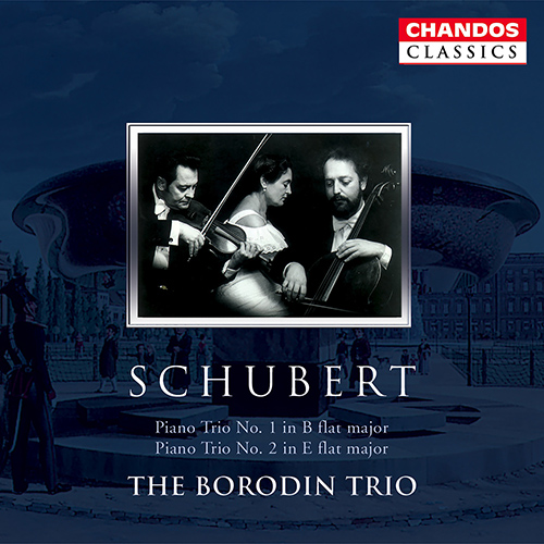 SCHUBERT, F.: Piano Trios Nos. 1 and 2 (Borodin Trio)