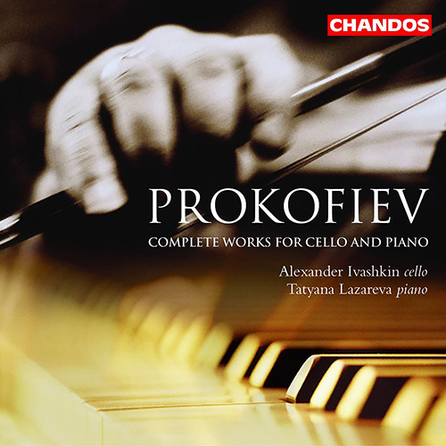 PROKOFIEV, S.: Cello and Piano Works (Complete) (Ivashkin, Lazareva)